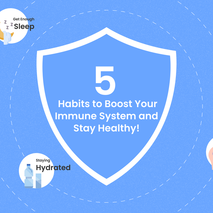 5 Simple Habits to Boost Your Immune System and Stay Healthy!