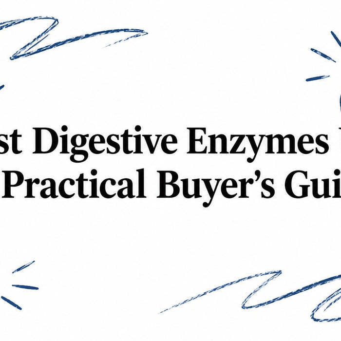 Best Digestive Enzymes UK: A Practical Buyer's Guide
