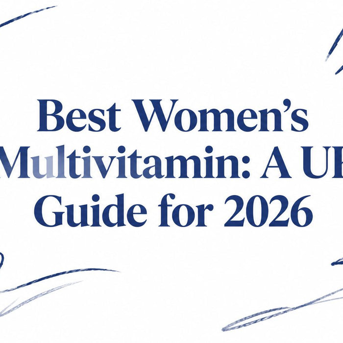 Best Women's Multivitamin: A UK Guide for 2026
